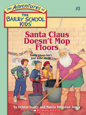cover image of Santa Claus Doesn't Mop Floors